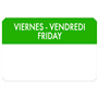 Etiqueta Autocolante Haccp 75x50mm - Viernes Vendredi Friday 500un