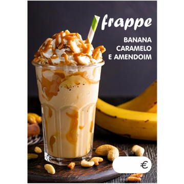 Imagem impressa A6 - Frapp Banana Caramelo e Amendoim